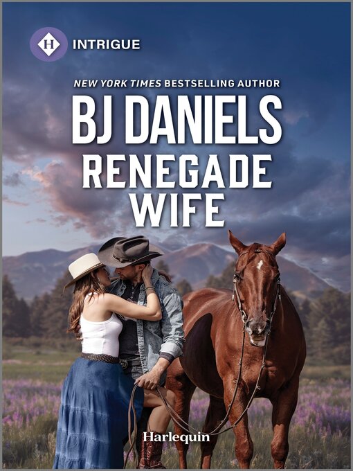 Title details for Renegade Wife by B.J. Daniels - Available